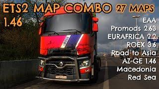 ETS2 1.46 Mega Map Combo (27 Maps)  Promods, Euafrica, Roextended, Road to Asia  Setup Guide