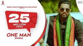 One Man | Singga | Mix Singh | Punjabi Songs 2019 | Official Song  | ST Studio | COIN DIGITAL