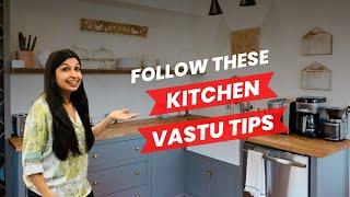 Vastu for Kitchen | Avoid These Mistakes