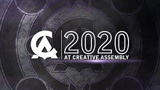 2020 at Creative Assembly
