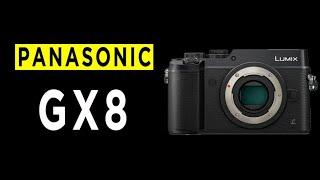 Panasonic GX8 Mirrorless Camera Highlights & Overview