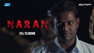 Naran I Full Telemovie I Vaanavil I Karthik Shamalan  I Karnan G Crak I Pashini