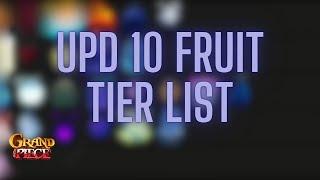 [GPO] The Only GPO UPD 10 Fruit Tier List You'll Need...