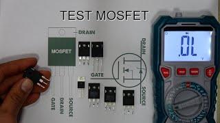 How to Test MOSFET transistor using Multimeter very easy