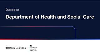 Hitachi Solutions | Department of Health and Social Care