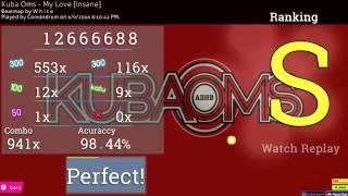 OSU! Kuba Oms - My Love [Insane] 98.44%