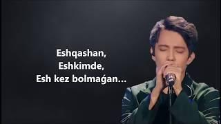 Димаш - Махаббат бер маған | Mahabbat ber magan (lyrics)