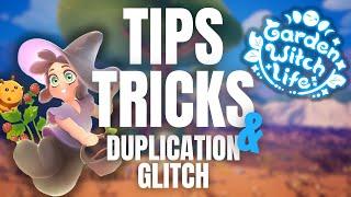 Tips, Tricks and Duplication Glitch for getting started in Garden Witch Life!