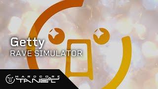 Getty - RAVE SIMULATOR