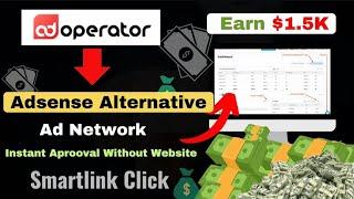 Adoperator Se Earning कैसे करें ! 2025 | Free Earning Tricks | Adoperator Ad Network