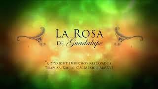 La rosa de Guadalupe-el reto 1/2