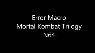 Mortal Kombat Trilogy Error Macro