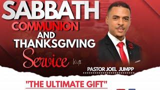 Whitehall Avenue SDA Church || The Ultimate Gift || Communion & Thanksgiving (PART 1) || 25/12/21