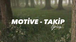 Motive - Takip [sözleri] -sunlyrics-