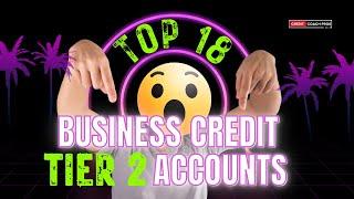 Top 18 Business Credit Tradelines to Build Business Credit #businesscredit  #tradelines
