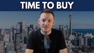 Toronto Real Estate: The Time To BUY is Now!