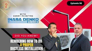 Ductless Installation Components-"Did You Know" The ESCO HVAC Show- Episode 98