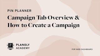 Pinterest Tutorial: How to Create a Campaign