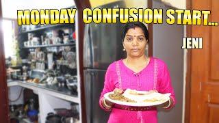 திங்கட்கிழமைனாலே  என்ன சமைக்கதுனு  ஒரே குழப்பம் .| MONDAY LUNCH BOX  CONFUSION | Jeni