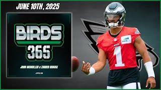Birds 365: A Philadelphia Eagles Show | Tuesday June 10th, 2025