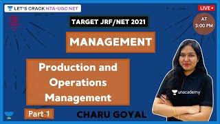 Production and Operations Management | Part 1 | Management | Target NTA-UGC NET Paper-1 for 2020-21