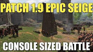 Bannerlord Mount and Blade Console Size Seige Battle Release Patch 1.9