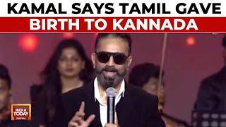 Kamal Haasan's Tamil-Kannada Row: Actor Urges Focus On Dravidian Languages First | India Today