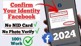 Confirm Your Identity Facebook Problem Solve 2024 (Easy & Fast)