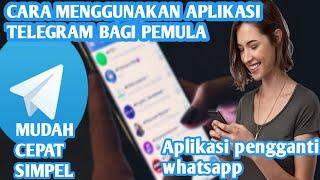 CARA MENGGUNAKAN APLIKASI TELEGRAM BAGI PEMULA