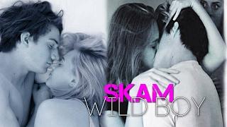  Skam || Wild Boy