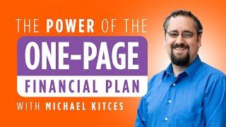 Michael Kitces | The Power of the One Page Financial Plan