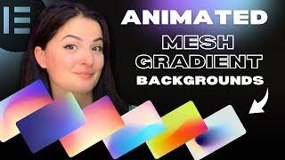 Create AMAZING & ANIMATED Mesh Gradient Backgrounds in Elementor FREE