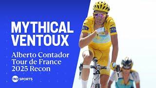 Mythical. Brutal. Mont Ventoux ‍️ | Alberto Contador’s 2025 Tour de France Recon