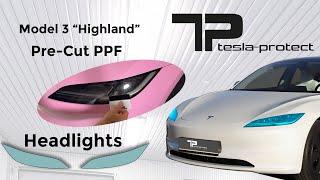 Model 3 Highland - PPF for the Headlights - installation | Tesla-Protect