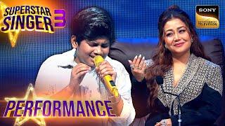 Superstar Singer S3 | 'Bheegi Bheegi Raaton' पर Kshitij की Soulful Singing | Performance