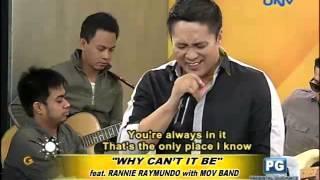 "Why Can't It Be" (feat. Rannie Raymundo with MOV Band)