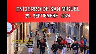 ENCIERRO DE SAN MIGUEL, Cuéllar 2024