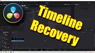 Timeline Recovery in DaVinci Resolve