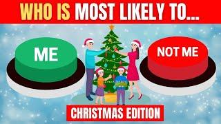  Who Is Most Likely To...? Christmas Edition  | Fun Holiday Quiz!