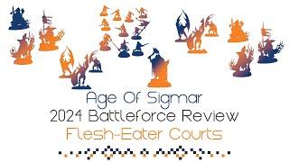 2024 Age Of Sigmar Flesh Eater Courts Battleforce Review | Who Is This For? | Is It Worth Buying?