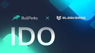 ElseVerse #IDO will launch on  #BullPerks!