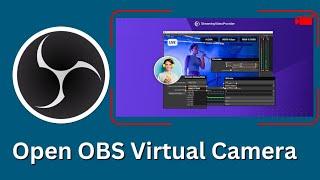 how to use obs virtual camera | how to open camera in obs studio | How to setup obs virtual camera