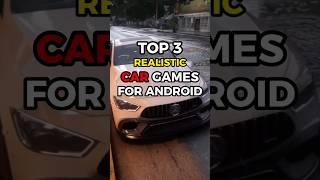 Top 3 realistic car game for Android #gaming #car #cargames #dotgaming