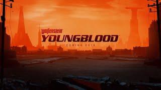 Wolfenstein: Youngblood Полное прохождение игры от начала до конца