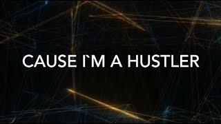 Hustler Lyrics, Zayde Wolf, Dude Perfect