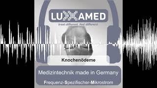 Knochenödeme und der Einsatz von Luxxamed Mikrostrom - Luxxamed Schmerztherapie Mikrostromtherapie