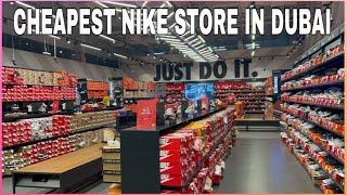 DUBAI/CHEAPEST NIKE STORE IN DUBAI/NIKE FACTORY OUTLET STORE