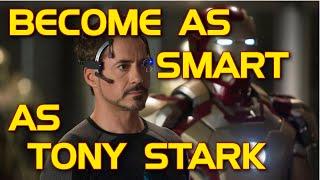 Become as Smart as Tony Stark