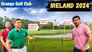 Ireland Job Market | International Student Life | Ireland for Fresher? | Golf session with Raghav !