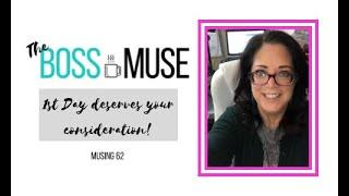 First Day Consideration - The Boss Muse - 62